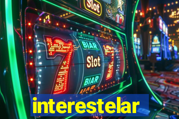 interestelar completo dublado hd